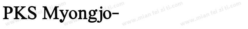 PKS Myongjo字体转换